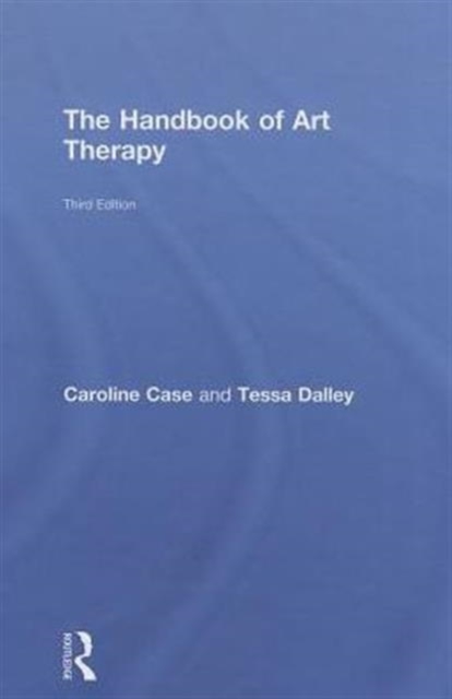 The Handbook of Art Therapy, Hardback Book