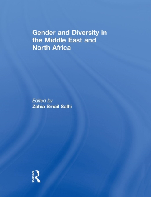 Gender and Diversity in the Middle East and North Africa, Paperback / softback Book