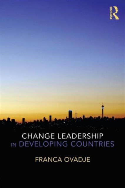 Change Leadership in Developing Countries, Paperback / softback Book