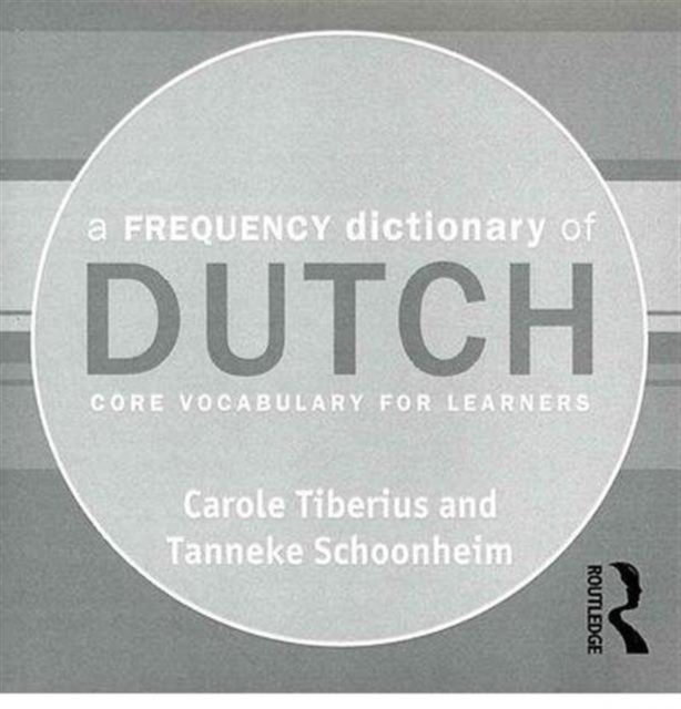 A Frequency Dictionary of Dutch : core vocabulary for learners, CD-ROM Book