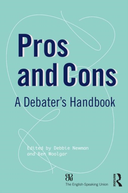 Pros and Cons : A Debaters Handbook, Paperback / softback Book