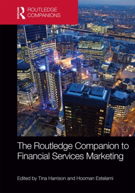 The Routledge Companion to Financial Services Marketing, Hardback Book