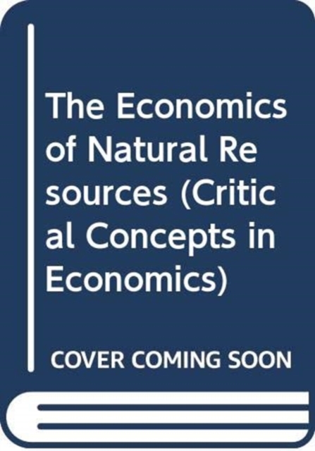 The Economics of Natural Resources, Mixed media product Book