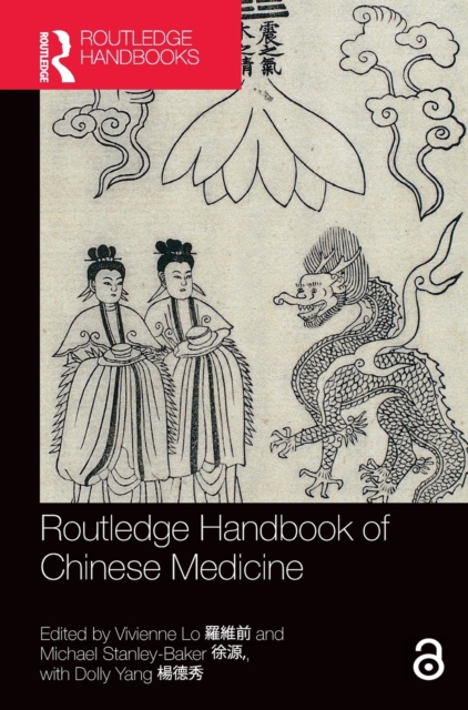 Routledge Handbook of Chinese Medicine, Hardback Book