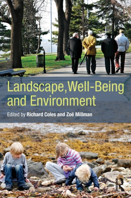 Landscape, Well-Being and Environment, Paperback / softback Book
