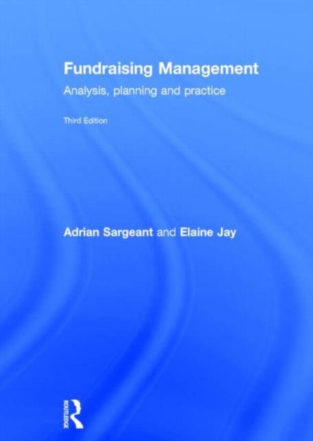 Fundraising Management : Analysis, Planning and Practice, Hardback Book