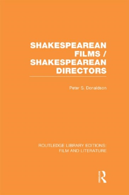 Shakespearean Films/Shakespearean Directors, Hardback Book