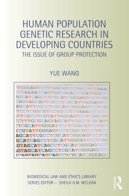 Human Population Genetic Research in Developing Countries : The Issue of Group Protection, Hardback Book