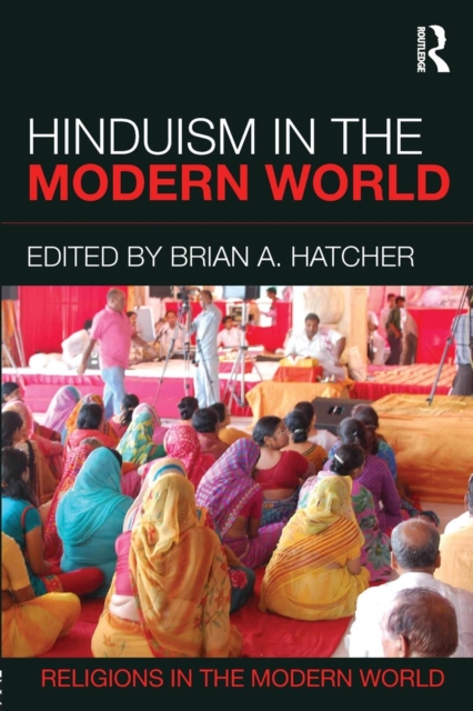Hinduism in the Modern World, Paperback / softback Book