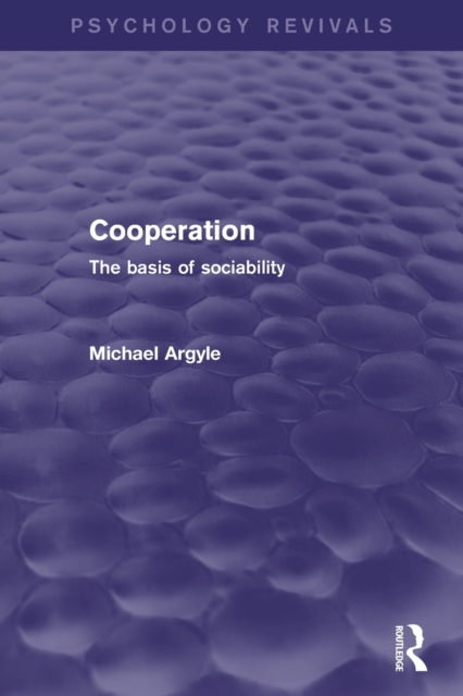 Cooperation : The Basis of Sociability, Paperback / softback Book