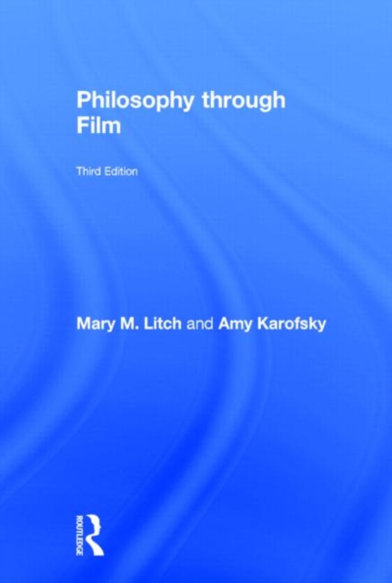 Philosophy through Film, Hardback Book