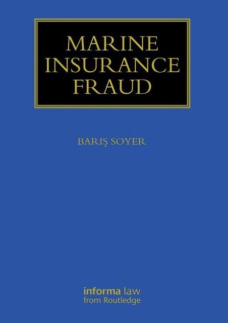 Marine Insurance Fraud, Hardback Book