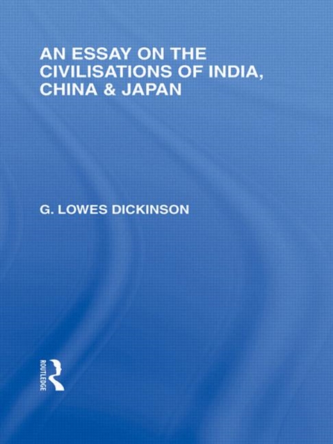 An Essay on the Civilisations of India, China and Japan, Paperback / softback Book