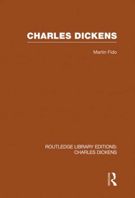 Charles Dickens (RLE Dickens), Paperback / softback Book