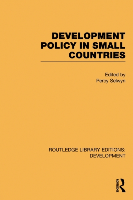 Development Policy in Small Countries, Paperback / softback Book