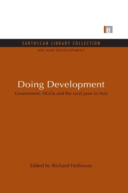 Doing Development : Government, NGOs and the rural poor in Asia, Paperback / softback Book