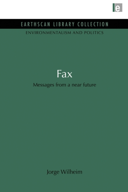Fax : Messages from a near future, Paperback / softback Book