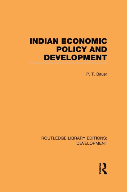 Indian Economic Policy and Development, Paperback / softback Book