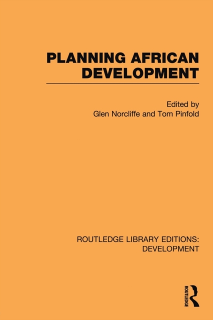 Planning African Development, Paperback / softback Book