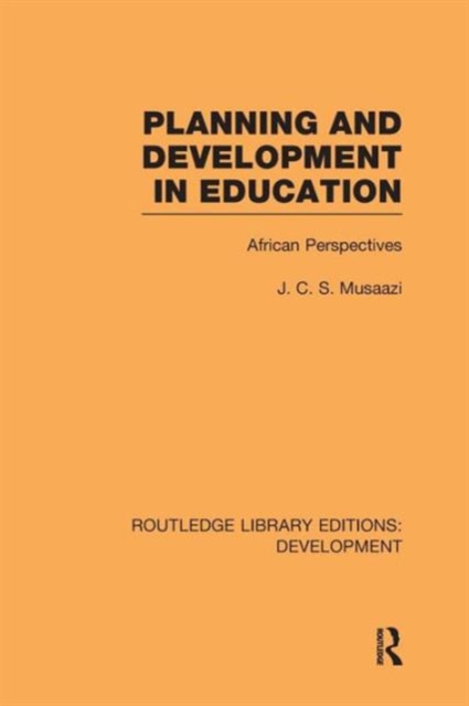 Planning and Development in Education : African Perspectives, Paperback / softback Book