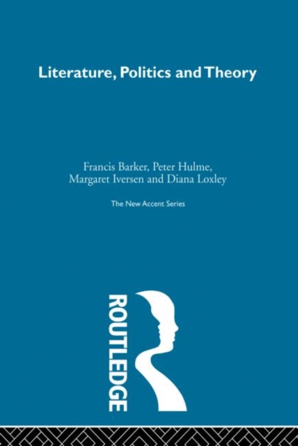 Literature Politics & Theory, Paperback / softback Book