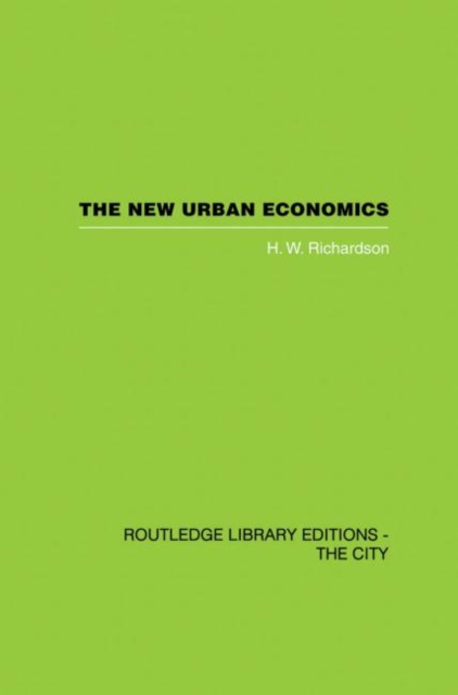 The New Urban Economics : And Alternatives, Paperback / softback Book