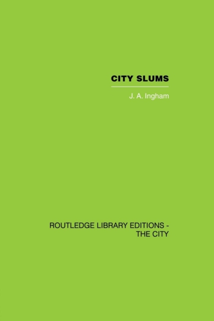 City Slums : A Political Thesis, Paperback / softback Book