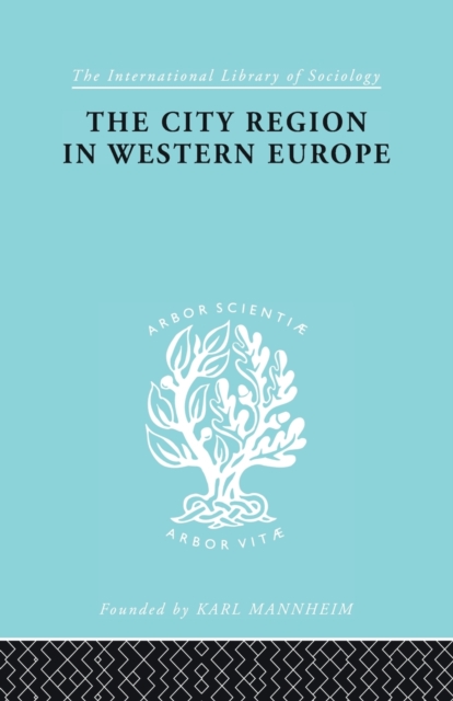 The City Region in Western Europe, Paperback / softback Book