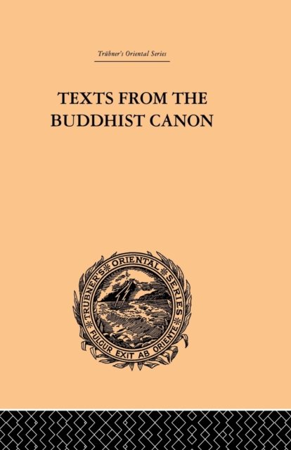 Texts from the Buddhist Canon : Commonly Known as Dhammapada, Paperback / softback Book