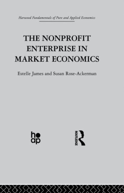 The Non-profit Enterprise in Market Economics, Paperback / softback Book