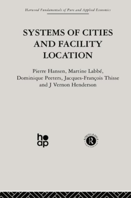 Systems of Cities and Facility Location, Paperback / softback Book