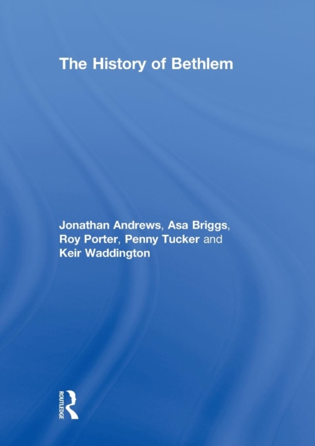 The History of Bethlem, Paperback / softback Book