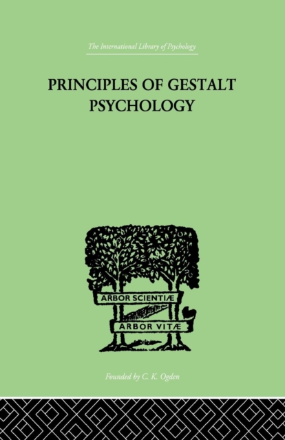 Principles Of Gestalt Psychology, Paperback / softback Book