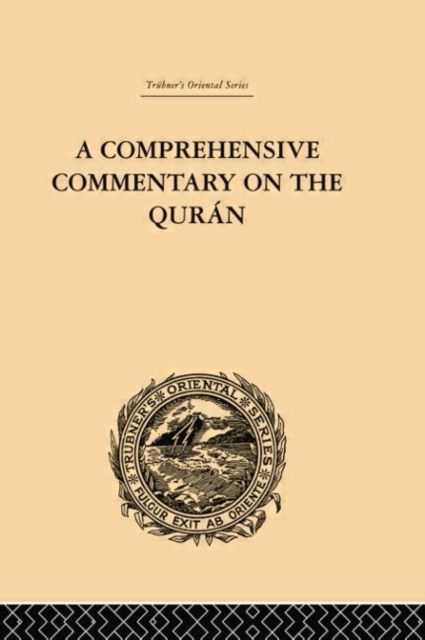 A Comprehensive Commentary on the Quran : Comprising Sale's Translation and Preliminary Discourse: Volume III, Paperback / softback Book