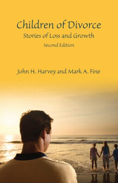 Children of Divorce : Stories of Loss and Growth, Second Edition, Paperback / softback Book