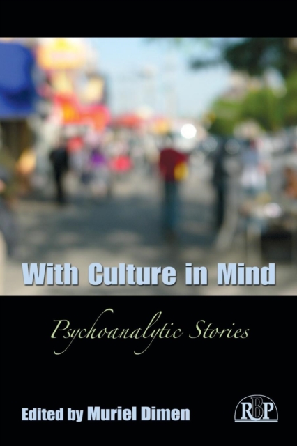 With Culture in Mind : Psychoanalytic Stories, Paperback / softback Book