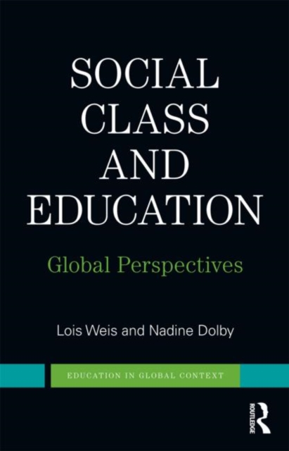 Social Class and Education : Global Perspectives, Paperback / softback Book
