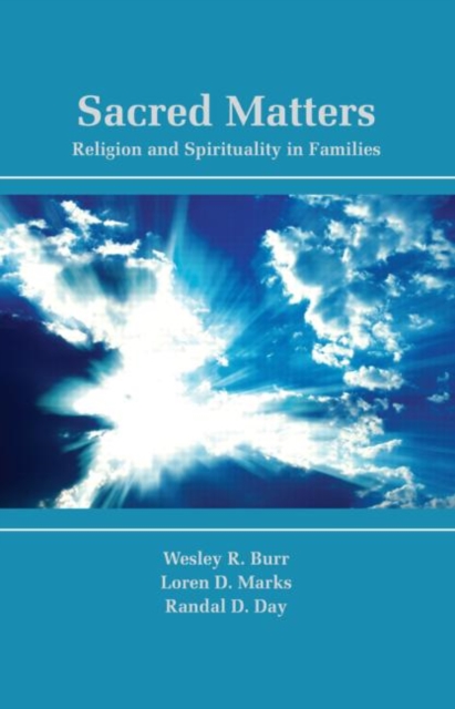 Sacred Matters : Religion and Spirituality in Families, Hardback Book