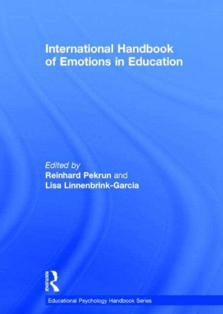International Handbook of Emotions in Education, Hardback Book
