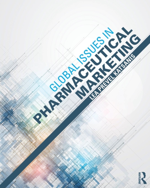 Global Issues in Pharmaceutical Marketing, Paperback / softback Book