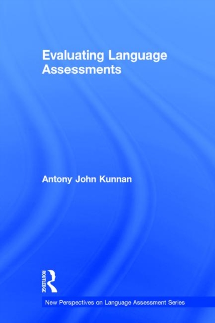 Evaluating Language Assessments, Hardback Book