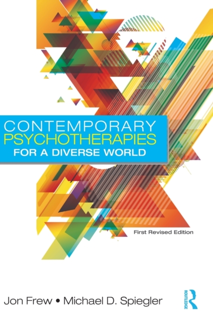 Contemporary Psychotherapies for a Diverse World : First Revised Edition, Hardback Book