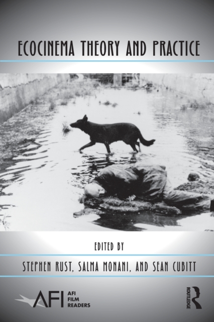 Ecocinema Theory and Practice, Paperback / softback Book