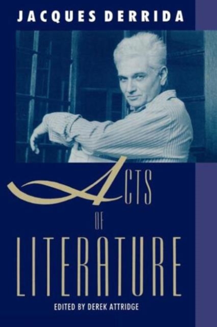 Acts of Literature, Paperback / softback Book