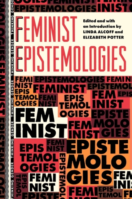 Feminist Epistemologies, Paperback / softback Book