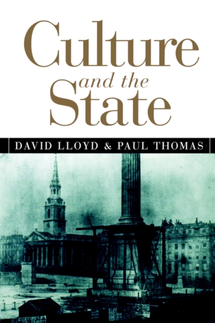 Culture and the State, Paperback / softback Book