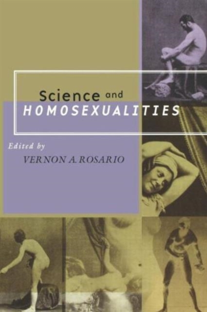 Science and Homosexualities, Paperback / softback Book