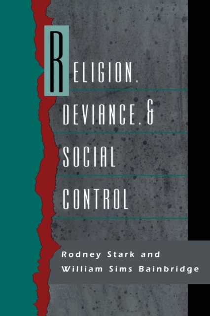 Religion, Deviance, and Social Control, Paperback / softback Book