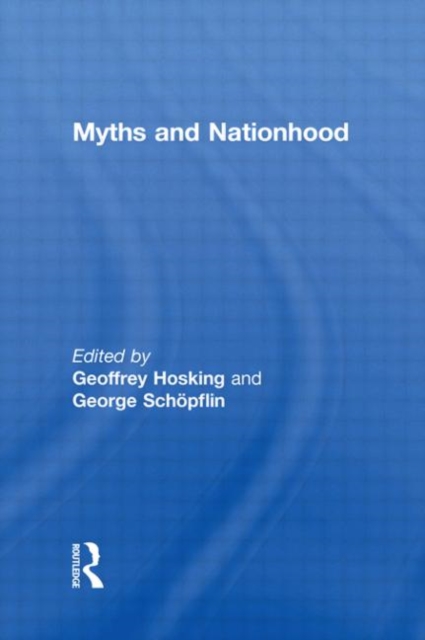 Myths and Nationhood, Hardback Book