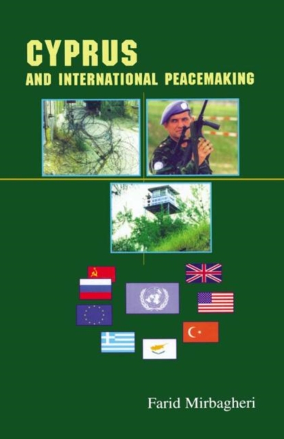 Cyprus and International Peacemaking 1964-1986, Hardback Book